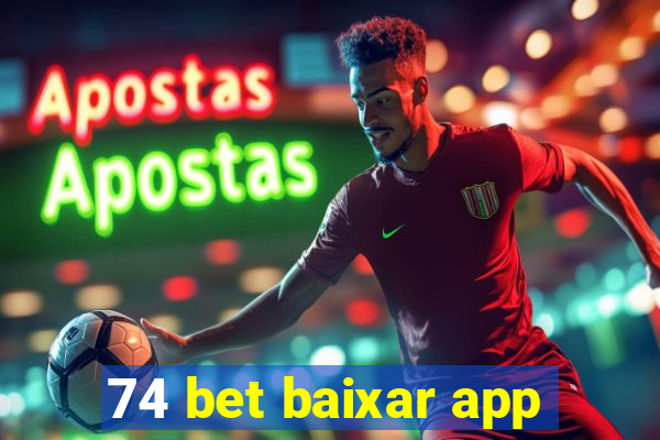 74 bet baixar app